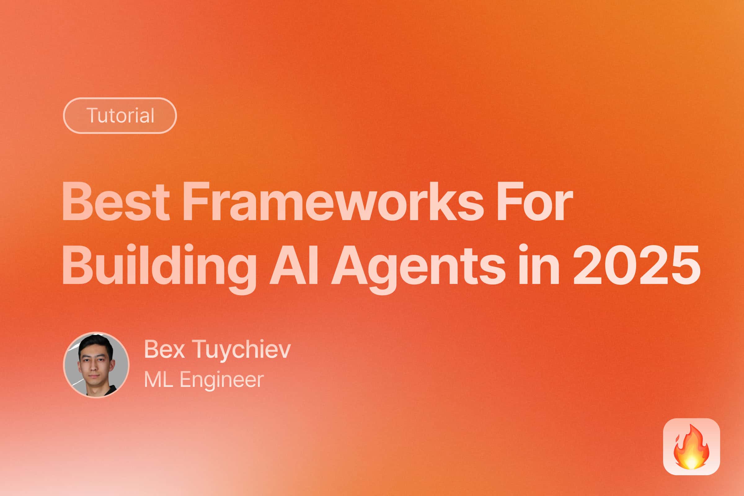 The Best Open Source Frameworks For Building AI Agents in 2025 image