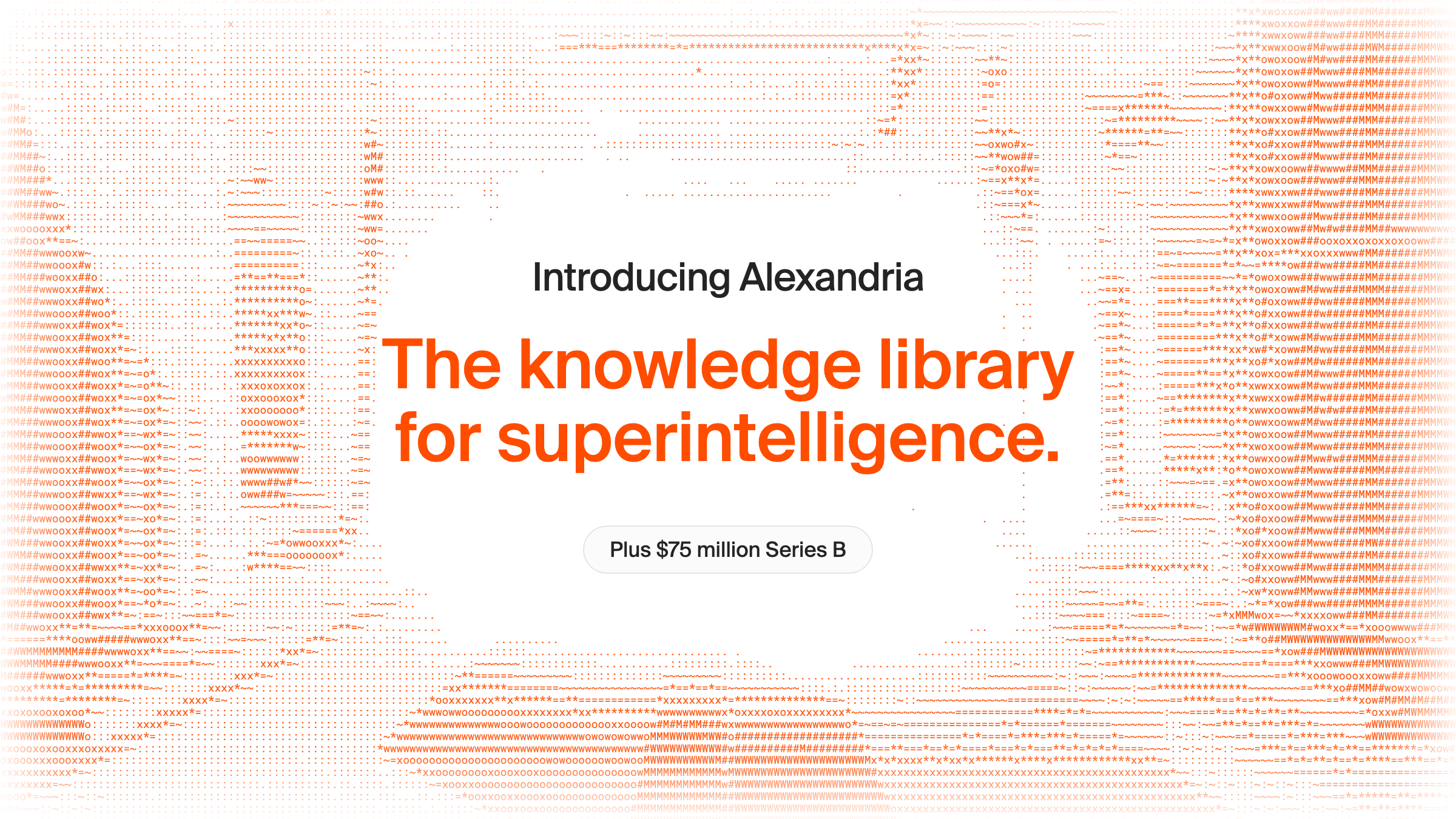 Introducing Alexandria and our $75M Series B image