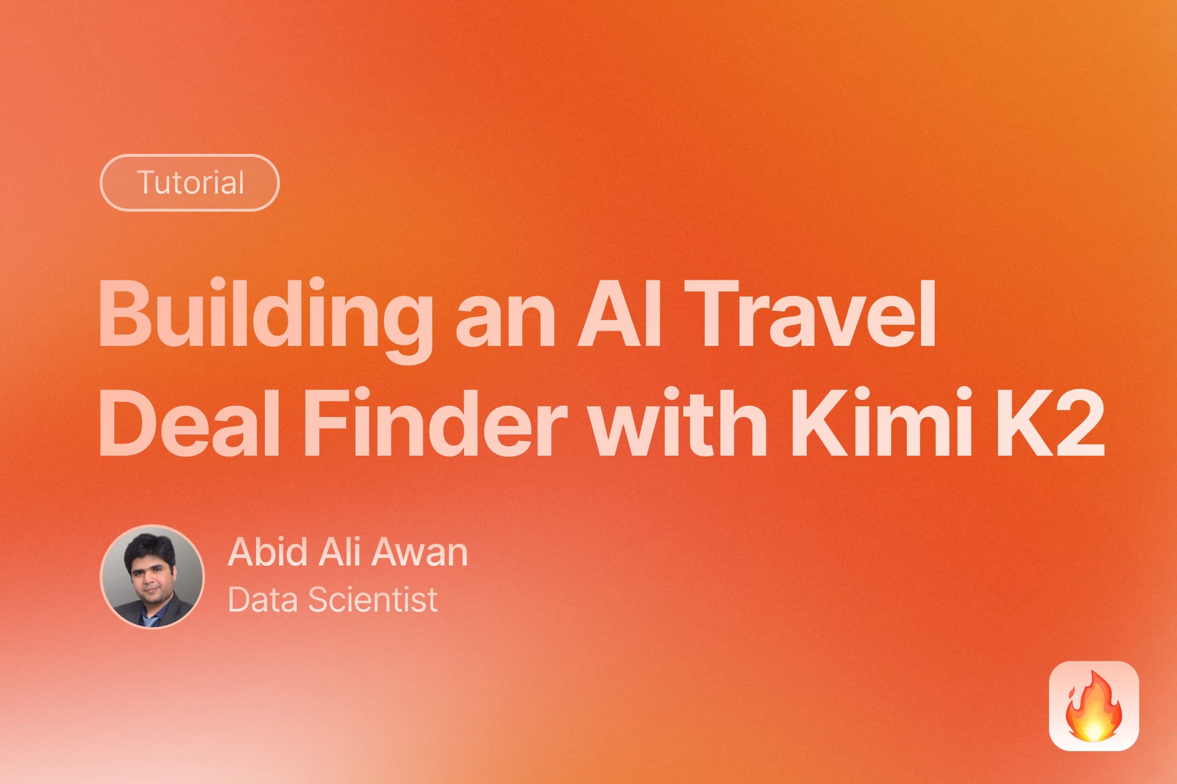 Building AI Applications with Kimi K2: A Complete Travel Deal Finder Tutorial image