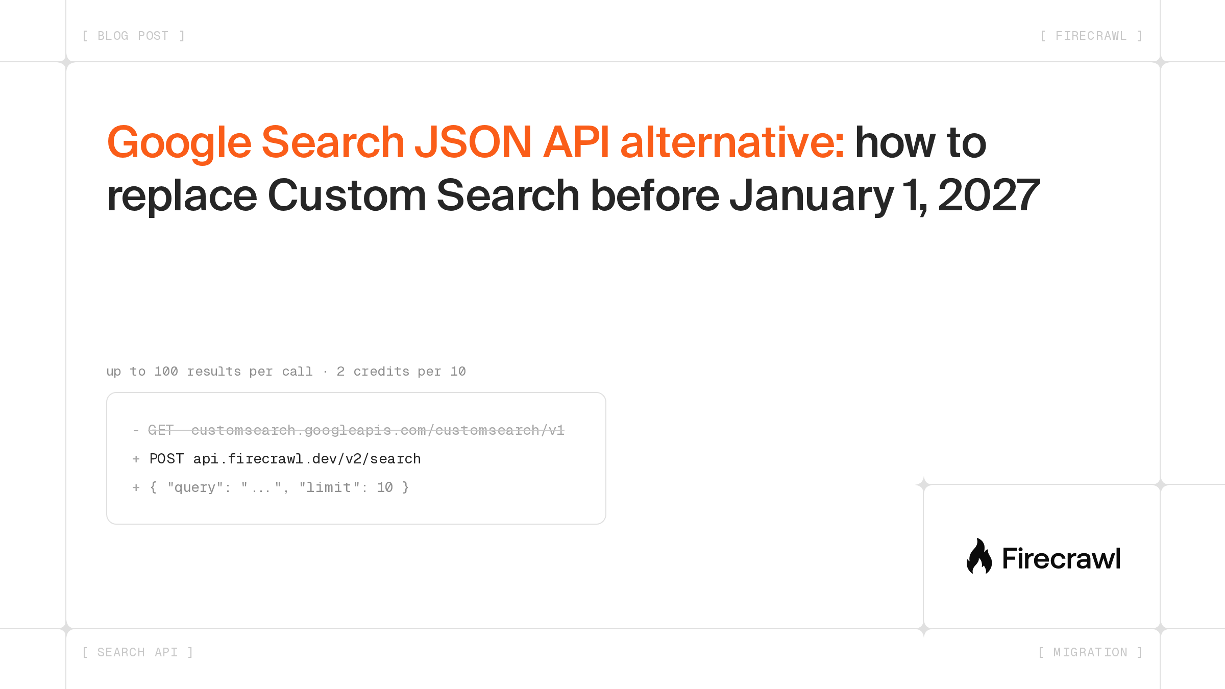 Google Search JSON API alternative: how to replace Custom Search before January 1, 2027 image