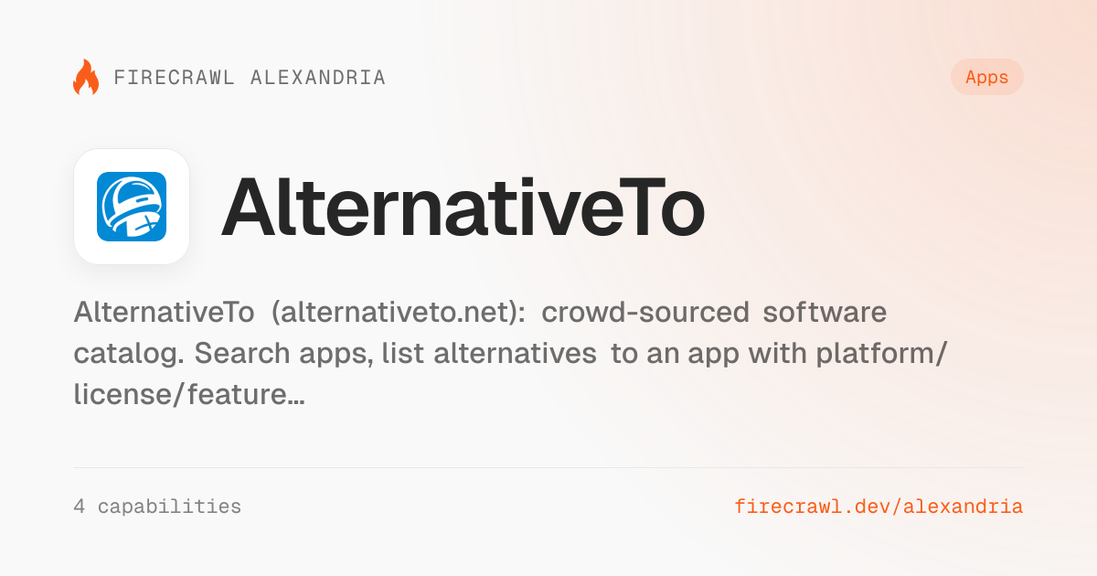 AlternativeTo API for AI agents | Firecrawl Alexandria