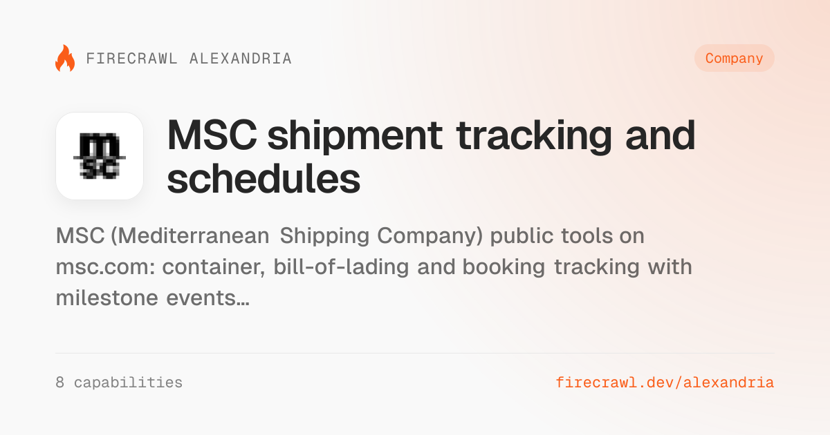 MSC shipment tracking and schedules API for AI agents | Firecrawl ...