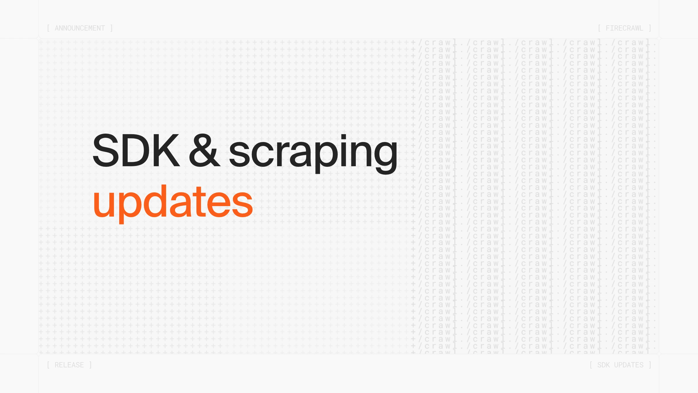 SDK & scraping updates